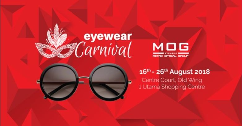 Read more about the article MOG Eyewear Carnival in 1 Utama Shopping Centre 2018