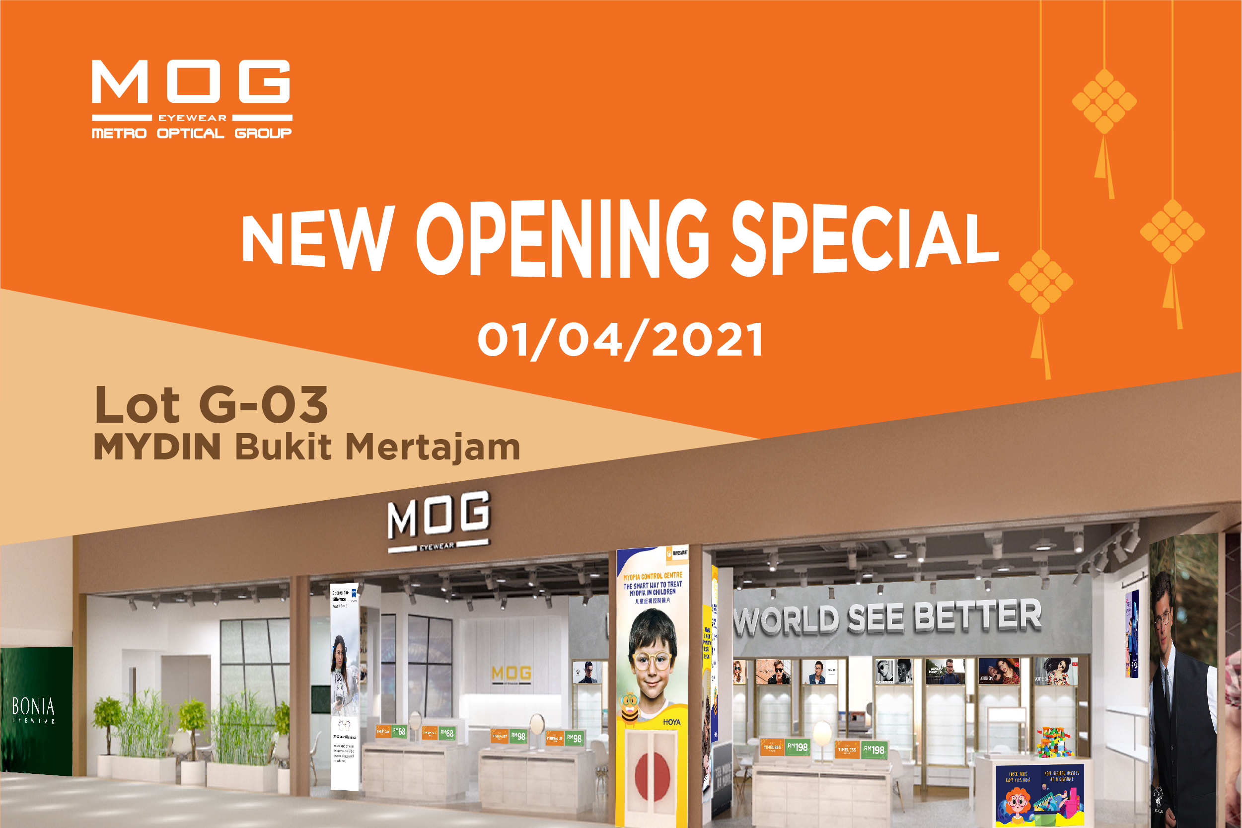 New Store Opening – MOG Eyewear MYDIN Bukit Mertajam