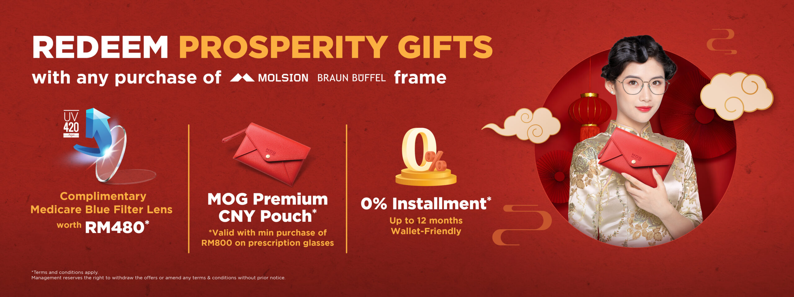 New Year, New Frame, New Beginnings! Celebrate the Lunar New Year in style with a complimentary premium Chinese New Year Pouch with a minimum purchase of RM800 on Molsion & Braun Buffel prescription glasses.